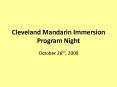 Cleveland Mandarin Immersion Program Night PowerPoint PPT Presentation