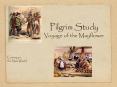 Pilgrim Study Voyage of the Mayflower PowerPoint PPT Presentation