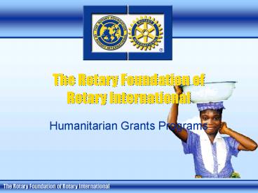 The Rotary Foundation of Rotary International