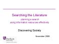Searching the Literature planning a search using information resources effectively PowerPoint PPT Presentation