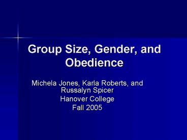 Group Size, Gender, and Obedience