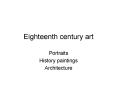 Eighteenth century art PowerPoint PPT Presentation