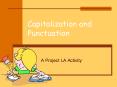 Capitalization and Punctuation PowerPoint PPT Presentation