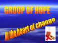 GROUP OF HOPE PowerPoint PPT Presentation
