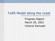 TxRR Model along the coast
