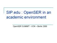 SIP.edu : OpenSER in an academic environment