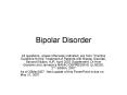 Bipolar Disorder PowerPoint PPT Presentation