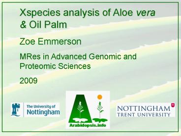 Xspecies analysis of Aloe vera