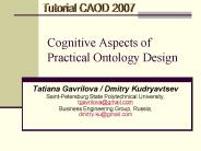 Cognitive Aspects of Practical Ontology Design