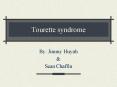 Tourette syndrome PowerPoint PPT Presentation