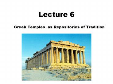 Greek Temples as Repositories of Tradition