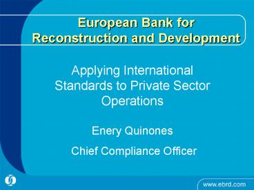 European Bank for Reconstruction and Development