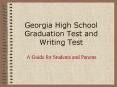 Georgia High School Graduation Test and Writing Test PowerPoint PPT Presentation