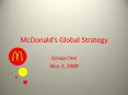 McDonalds Global Strategy PowerPoint PPT Presentation