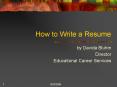 How to Write a Resume PowerPoint PPT Presentation