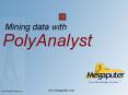 PolyAnalyst%20presentation PowerPoint PPT Presentation