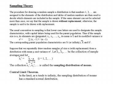 Sampling Theory The procedure for drawing a random sample a distribution is that numbers 1, 2, are a