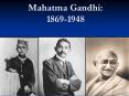 Mahatma Gandhi: 1869-1948 PowerPoint PPT Presentation