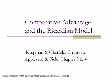 Comparative Advantage and the Ricardian Model