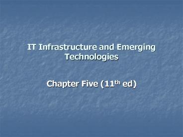 IT Infrastructure and Emerging Technologies
