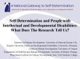 SelfDetermination and People with Intellectual and Developmental Disabilities: What Does The Researc PowerPoint PPT Presentation