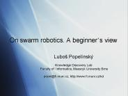 On swarm robotics. A beginner