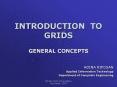 INTRODUCTION TO GRIDS PowerPoint PPT Presentation