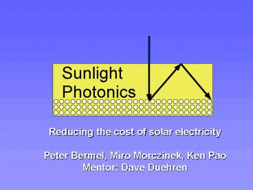 Reducing the cost of solar electricity