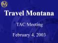 Travel Montana PowerPoint PPT Presentation