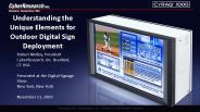 Understanding the Unique Elements for Outdoor Digital Sign Deployment