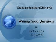 Writing Good Questions