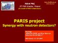 PARIS project Synergy with neutron detectors? PowerPoint PPT Presentation