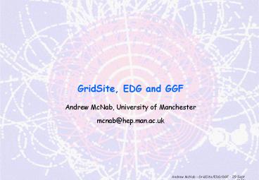 GridSite, EDG and GGF