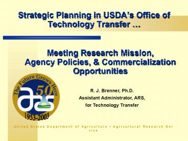 Strategic Planning in USDAs Office of Technology Transfer