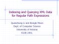 Indexing and Querying XML Data for Regular Path Expressions PowerPoint PPT Presentation