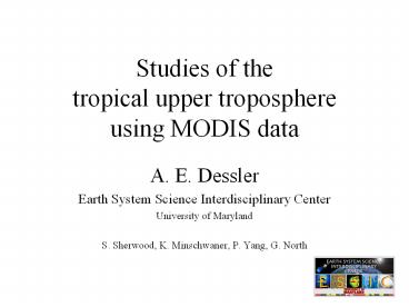Studies of the tropical upper troposphere using MODIS data