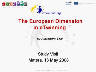 The European Dimension in eTwinning by Alexandra Tosi