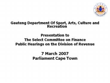 Gauteng Department Of Sport, Arts, Culture and Recreation