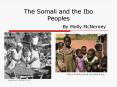 The Somali and the Ibo Peoples PowerPoint PPT Presentation