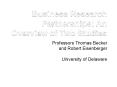 Business Research Partnerships: An Overview of Two Studies PowerPoint PPT Presentation