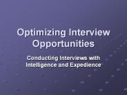Optimizing Interview Opportunities
