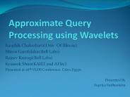 Approximate Query Processing using Wavelets