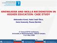 KNOWLEDGE AND SKILLS RECOGNITION IN HIGHER EDUCATION: CASE STUDY PowerPoint PPT Presentation
