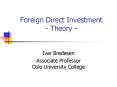 Foreign Direct Investment Theory PowerPoint PPT Presentation