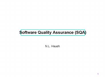 Software Quality Assurance SQA
