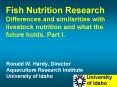 Fish Nutrition Research Differences and similarities with livestock nutrition and what the future ho PowerPoint PPT Presentation