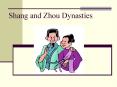 Shang and Zhou Dynasties PowerPoint PPT Presentation