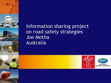 Information sharing project on road safety strategies