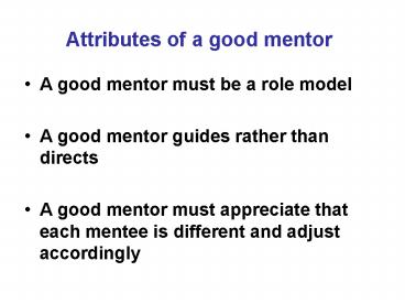 Attributes of a good mentor