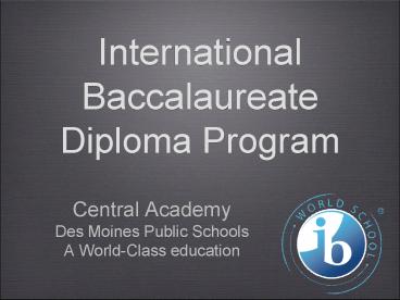 International Baccalaureate Diploma Program